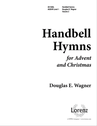 Handbell Hymns for Advent and Christmas, Vol. 2
