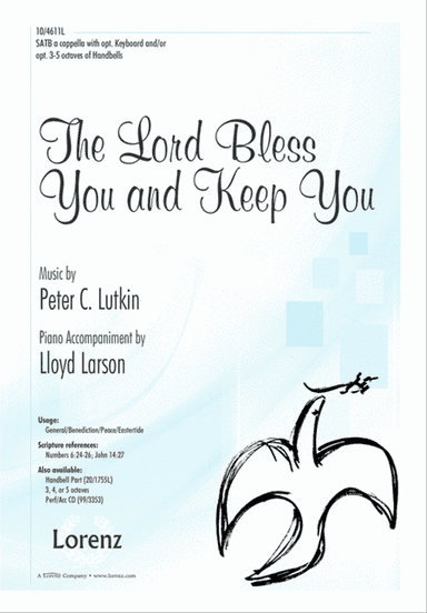 The Lord Bless You and Keep You
