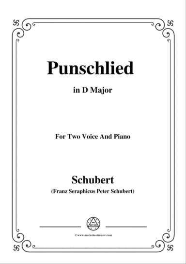 Schubert-Punschlied (duet) in D Major,for voice and piano