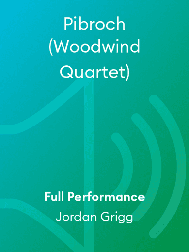 Pibroch (Woodwind Quartet)