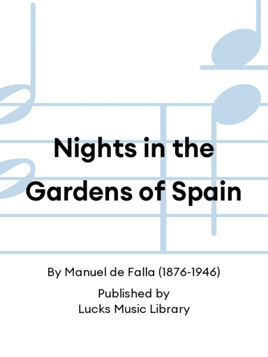 Nights in the Gardens of Spain