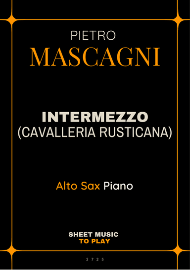 Intermezzo from Cavalleria Rusticana - Alto Sax and Piano (Full Score and Parts)
