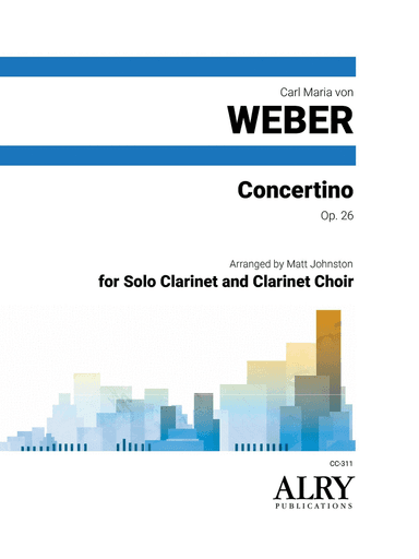 Concertino, Op. 26 for Solo Clarinet and Clarinet Choir
