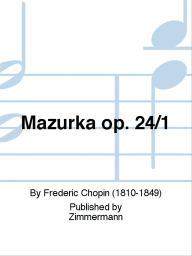 Mazurka Op. 24/1