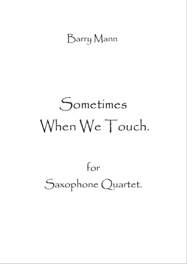 Sometimes When We Touch