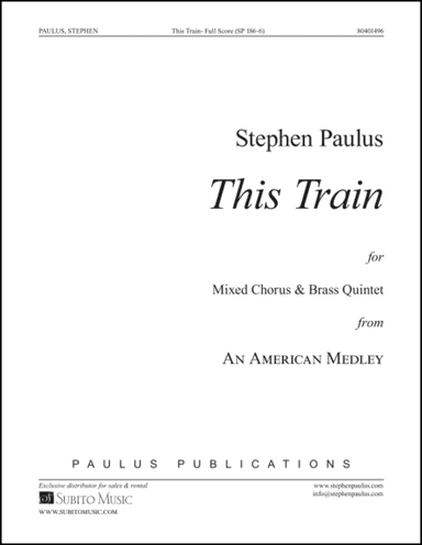 This Train (from An American Medley)