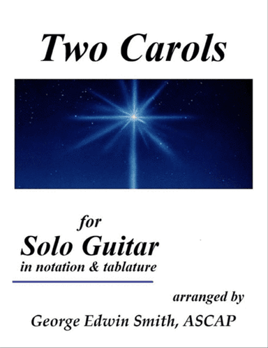 Two Christmas Carols for Solo Guitar