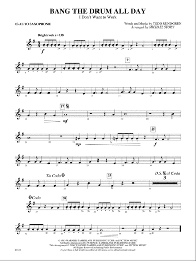 Bang the Drum All Day (I Don't Want to Work): E-flat Alto Saxophone