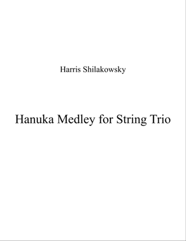 Hanuka Medley for String Trio