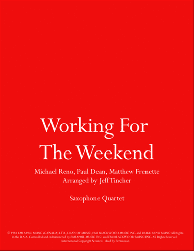 Working For The Weekend