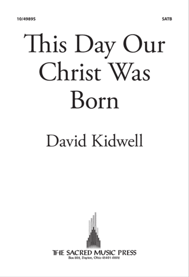 This Day Our Christ Was Born