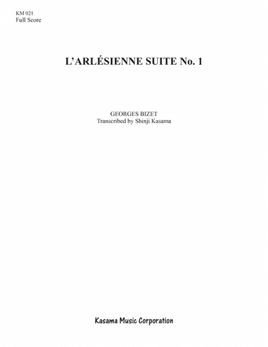 L’Arlésienne Suite No. 1 (8/5 x 11)