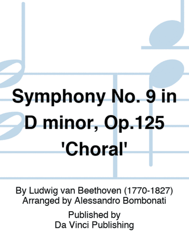 Symphony No. 9 in D minor, Op.125 'Choral'