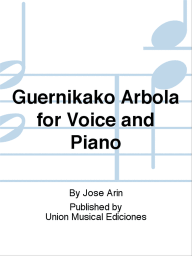 Guernikako Arbola for Voice and Piano