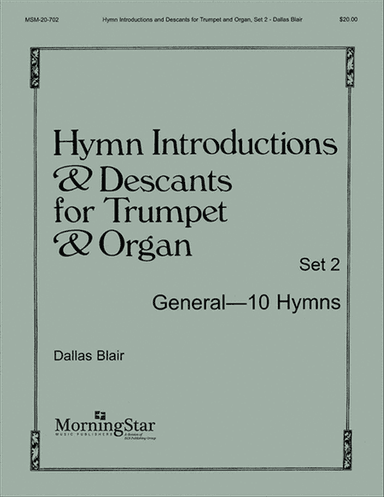 Hymn Introductions and Descants for Trumpet and Organ, Set 2