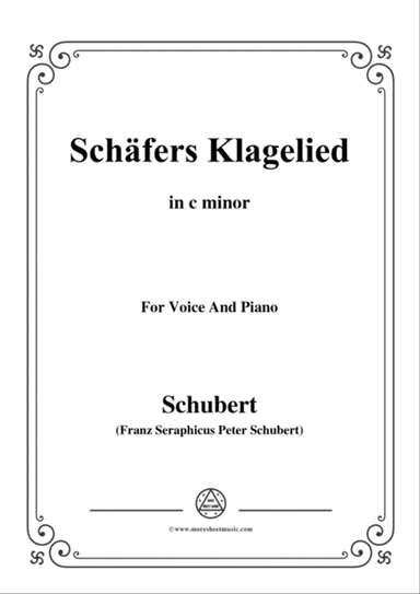 Schubert-Schäfers Klagelied,in c minor,Op.3,No.1,for Voice and Piano