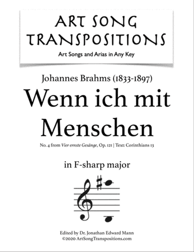 BRAHMS: Wenn ich mit Menschen und mit Engelzungen redete, Op. 121 no. 4 (transposed to F-sharp major