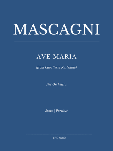 Mascagni: Ave Maria from Cavalleria Rusticana - for Soprano and Orchestra (Elīna Garanča VERSION)