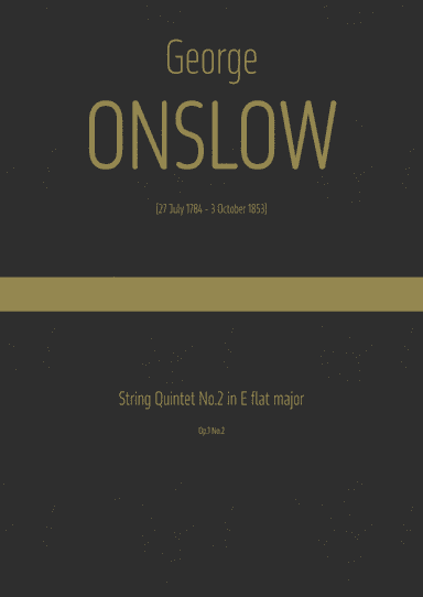 Onslow - String Quintet No.2 in E flat Major, Op.1 No.2