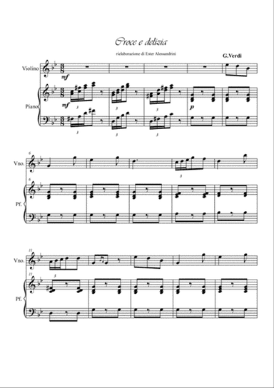 Croce e delizia from Traviata. Violin and piano