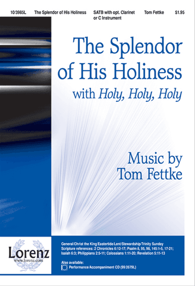 The Splendor of His Holiness