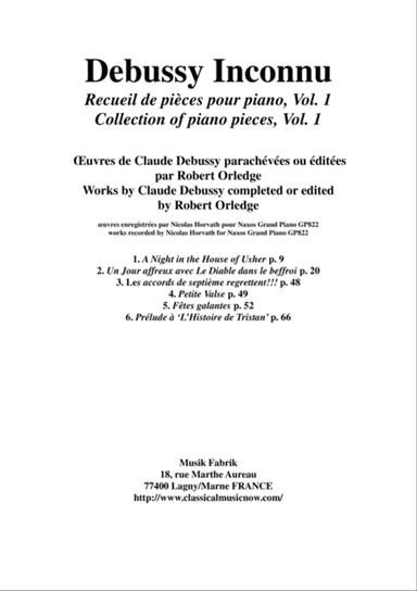 Debussy Inconnu: Album of works for the piano by Claude Debussy completed by Robert Orledge, Vol. 1