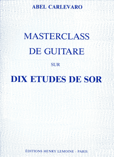 Masterclass: 10 Etudes de Sor