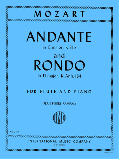 Andante In C Major, K. 315 & Rondo In D Major K. Anh. 184