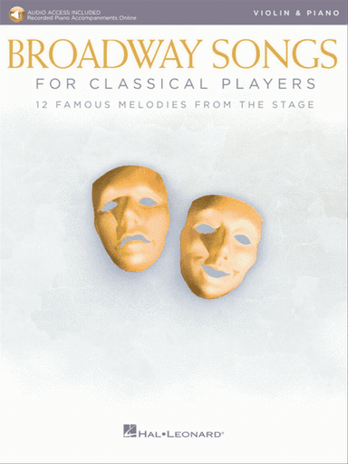 Broadway Songs for Classical Players - Violin and Piano