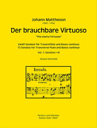 Der brauchbare Virtuoso für Traversflöte und Basso continuo -Vol. 1: Sonaten I-III-