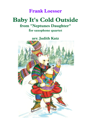 Baby, It's Cold Outside