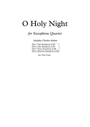 O Holy Night. For Saxophone Quartet