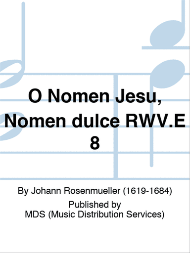 O Nomen Jesu, Nomen dulce RWV.E 8