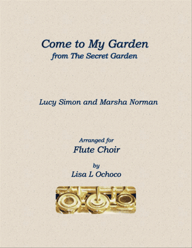 Come To My Garden