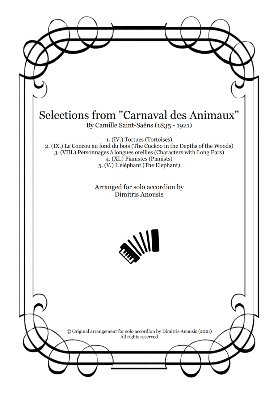 Selections form Saint-Saëns "Carnaval des Animaux" - Arrangements for solo accordion