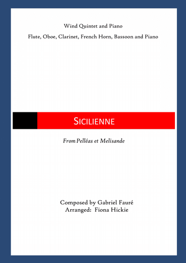 Sicilienne: Wind Quintet and Piano