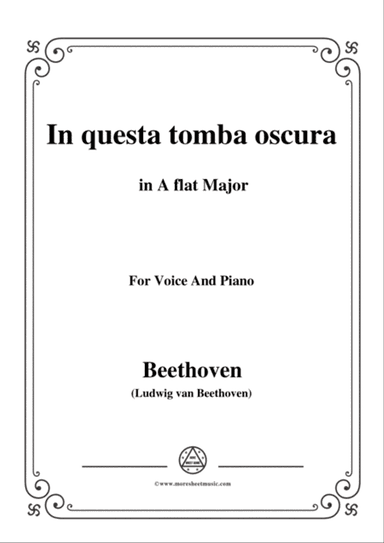 Beethoven-In questa tomba oscura in A flat Major,for voice and piano