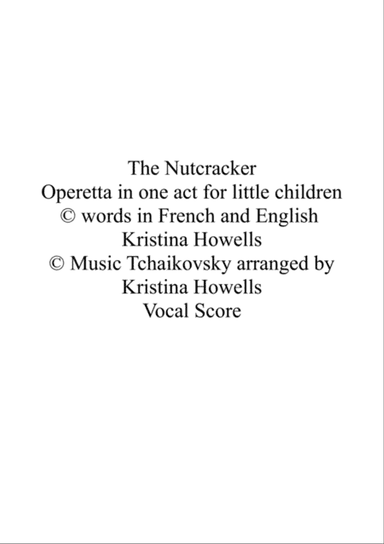 Nutcracker Operetta in one act