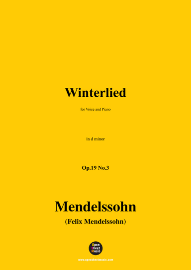 F. Mendelssohn-Winterlied,Op.19 No.3,in d minor