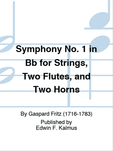 Symphony No. 1 in Bb for Strings, Two Flutes, and Two Horns