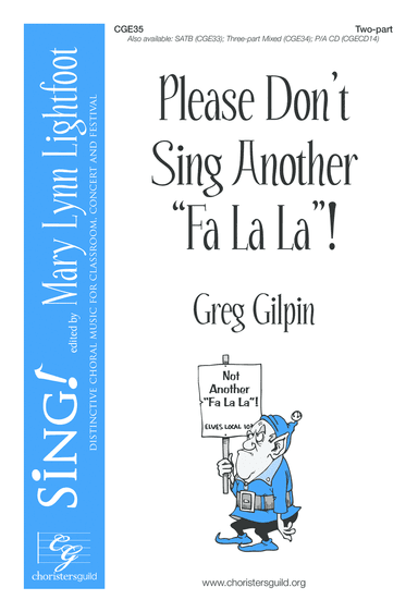 Please Don't Sing Another Fa La La (Two-Part)
