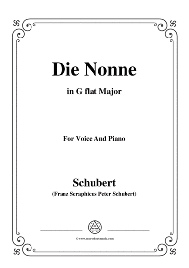 Schubert-Die Nonne,in G flat Major,D.208,for Voice and Piano