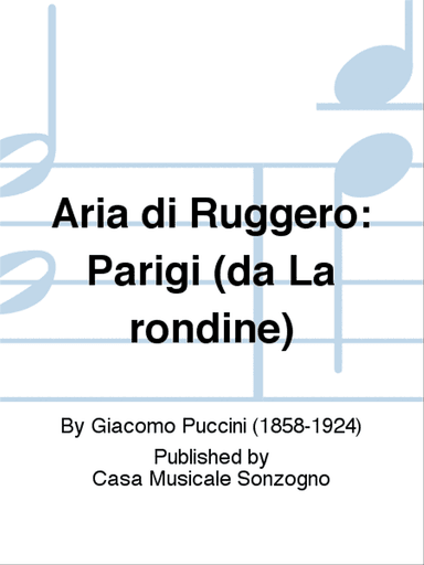 Aria di Ruggero: Parigi (da La rondine)