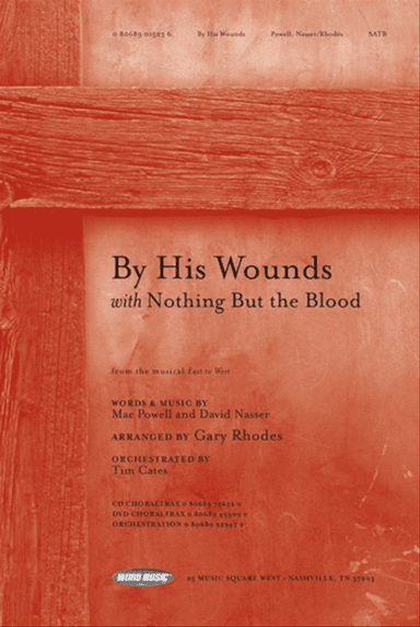 By His Wounds - Anthem