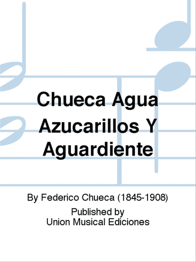 Agua Azucarillos Y Aguardiente