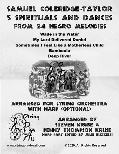 5 Spirituals and Dances from "24 Negro Melodies" by Samuel Coleridge-Taylor for String Orchestra