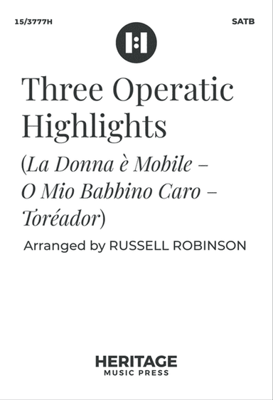 Three Operatic Highlights