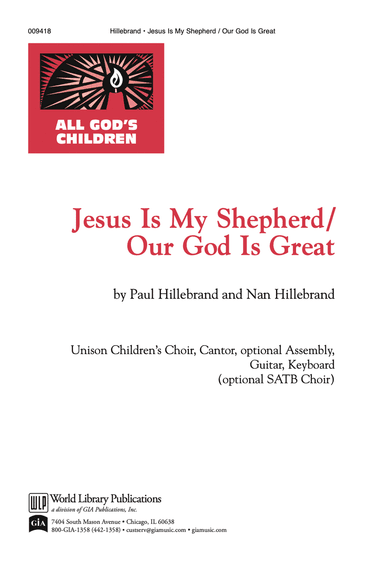 Jesus is My Shepherd / Our God is Great