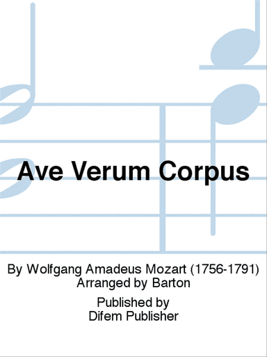 Ave Verum Corpus