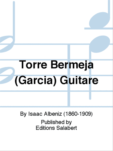 Torre Bermeja (Garcia) Guitare